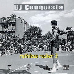 ruthless rucker 3