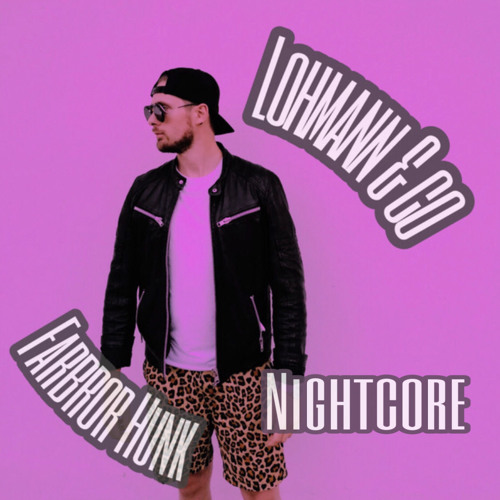 Farbror Hunk | Nightcore version