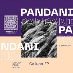 Pandani - Caltha (Purpura Remix)