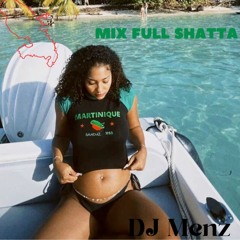 MIX Full Shatta 🥳🥳🔥