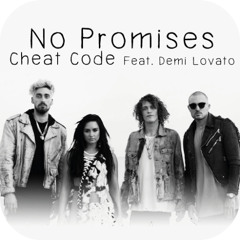 Cheat Codes,Demi Lovato-No Promises (Andrew_Voul Rework)