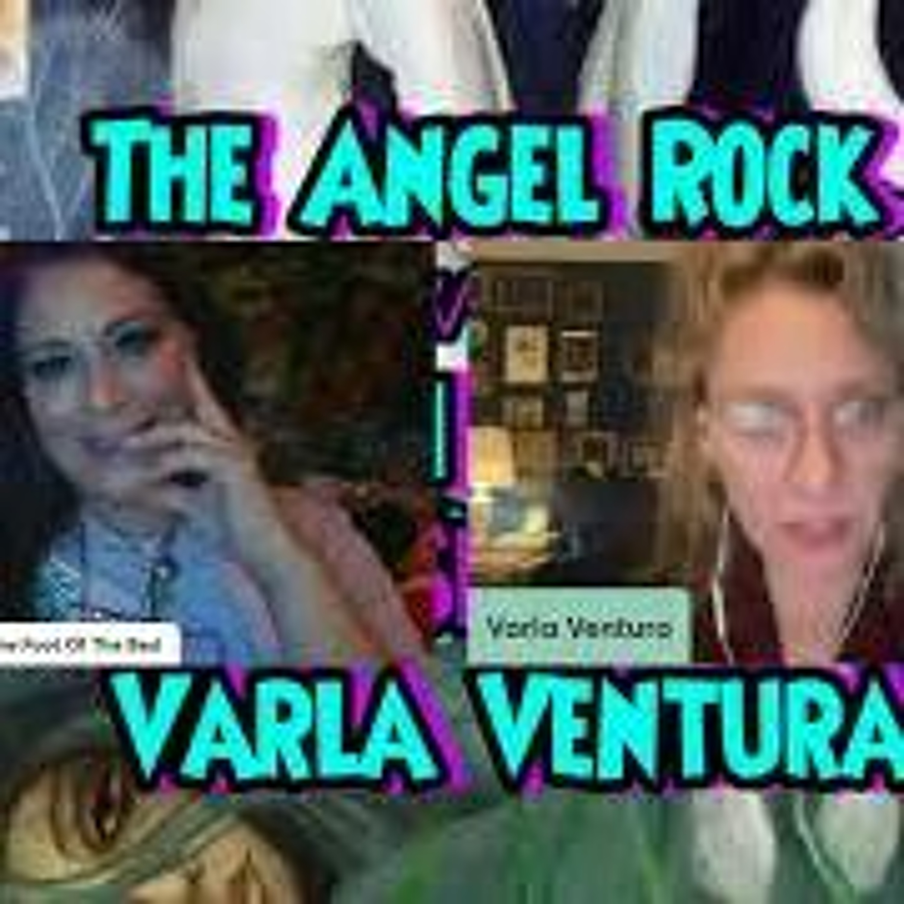 The Angel Rock With Lorilei Potvin & Special Guest Varla Ventura