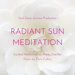 Radiant Sun Meditation