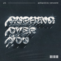 gushing over you - instrumental