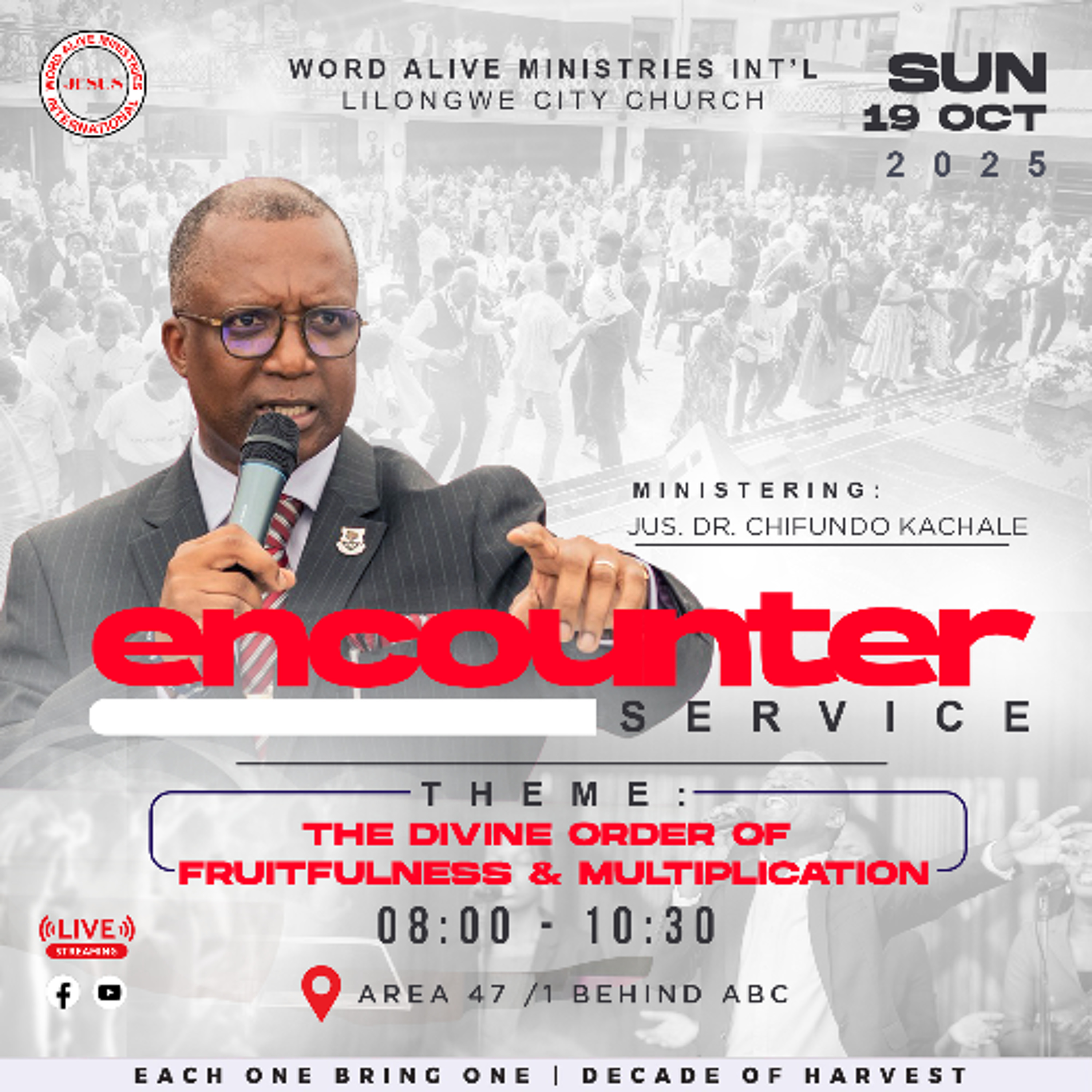 Encounter Service Elder Justice Dr Chifundo Kachale"The Divine Order Of Fruitfulness and Multiplication"