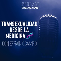 Transexualidad desde la MEDICINA 🧬 | EP 103