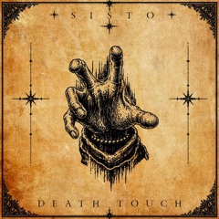 SISTO - DEATHTOUCH