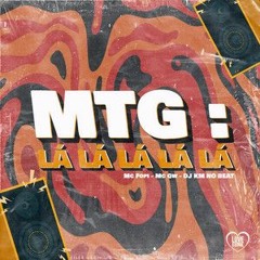 MTG - LA LA LA LA LA -MC FOPI, MC GW (DJ KM NO BEAT)