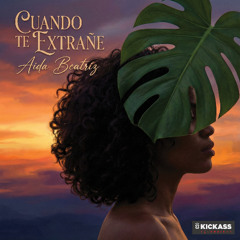 Aida Beatriz - Cuando Te Extrañe