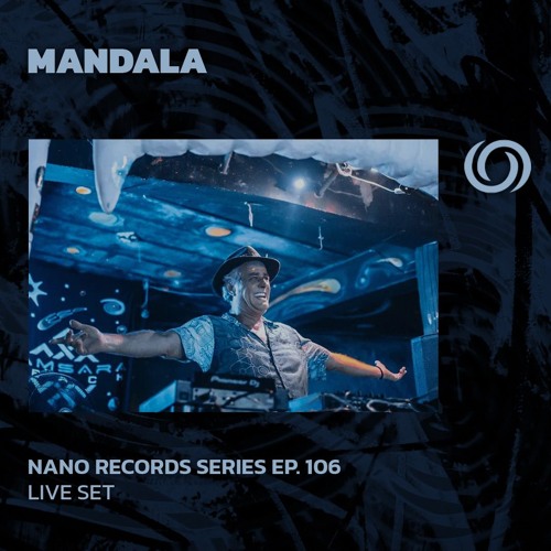 MANDALA | Nano Records Series Ep. 106 | 29/11/2024