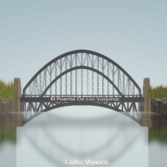 El Puente De Los Suspiros