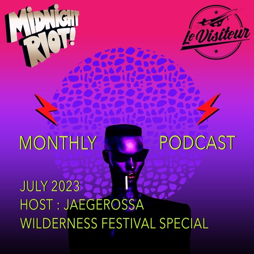 The Sound of Midnight Riot Podcast 029 - Host : Jaegerossa - Wilderness Festival Special Mix