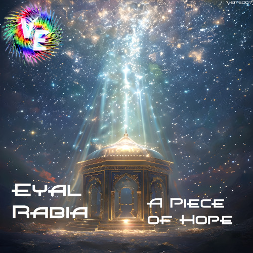 PREMIERE: Eyal Rabia - A Piece of Hope (Extended Mix) [Viva Electronica Music]