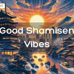 Good Shamisen Vibes | Relaxing LoFi Beats for Focus & Chill