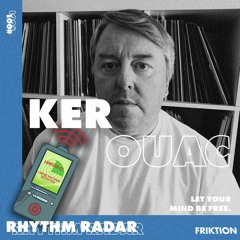 Rhythm Radar #001 | Kerouac