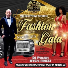 3.4.2022 @DJPOLISH UPSCALE FRIDAYS CALGARY