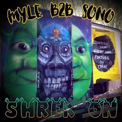 MyLe B2B Sonokaïne - Shrek ON !