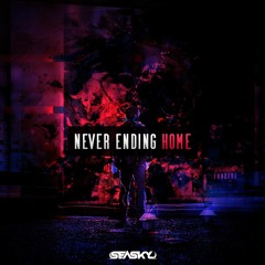 Never Ending Home (Free Release)