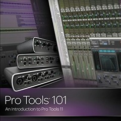 [Read] EPUB KINDLE PDF EBOOK Pro Tools 101: An Introduction to Pro Tools 11 (with DVD) (Avid Learnin