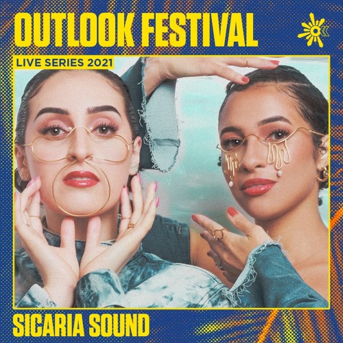 Sicaria Sound - Outlook Origins 2021 Live Series