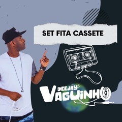 SEQUENCIA  FITA CASSETE  (DJ VAGUINHO VG) #SEMVINHETA