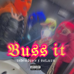 REDEMBRECE x $at.urn - BUSS IT (prod.user)