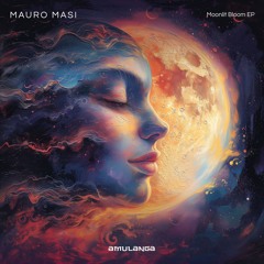 Mauro Masi - Moonlit Bloom [Preview]