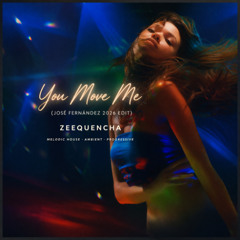 You Move Me (José Fernández 2026 Edit)