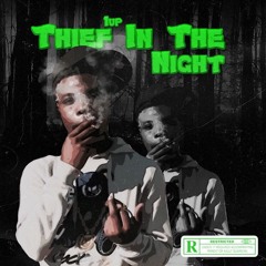 Thief In The Night