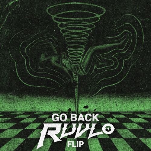 JOHN SUMMIT & SUBFOCUS (FEAT. JULIA CHURCH) - GO BACK (RUVLO FLIP)