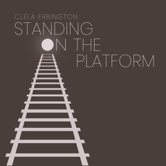 Standing On The Platform