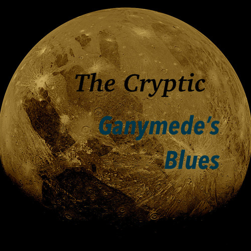 Ganymede's Blues