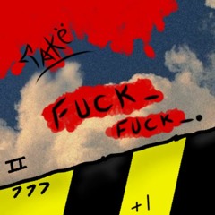 FUCK fuck (feat. Nutuz, TEO)