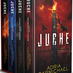 [Free] PDF ✔️ Juche 1-4 Box Set: A Young Adult Dystopian Survival Saga by  Adria Carm