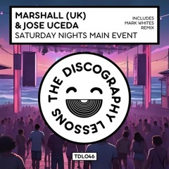 Marshall (UK) & Jose Uceda - Saturday Night's Main Event (Mark Whites Remix)