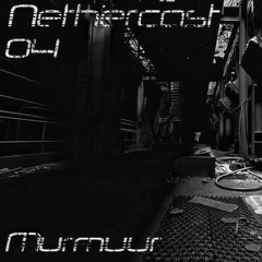 Nethercast 04 - Murmuur