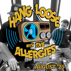 Hang Loose (August '25)