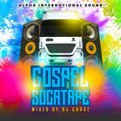 Gospel Socatape vol. 1 [Alpha International Sound]