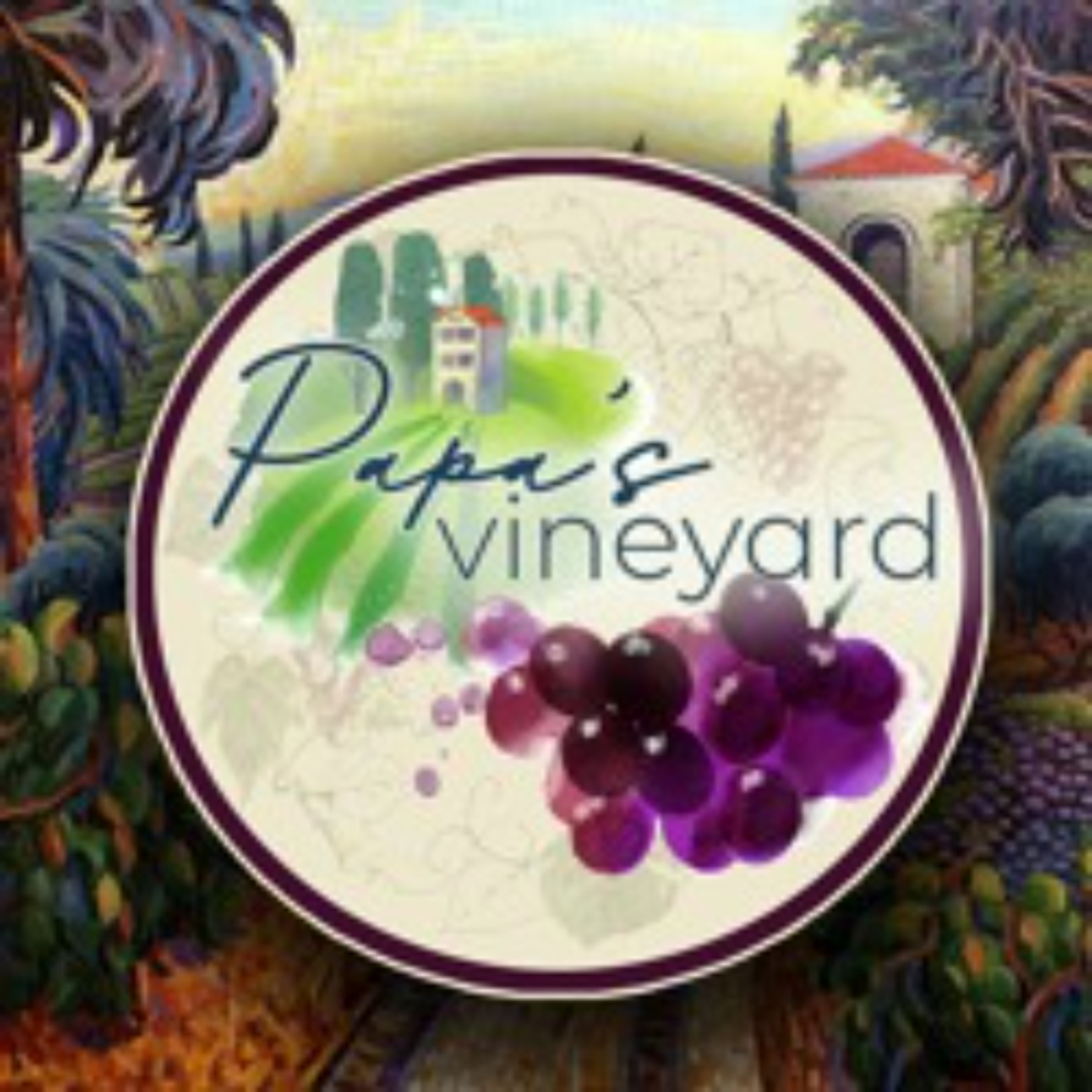 4 OF 4 SEP 2023 Hm | PAPAS VINEYARD episode artwork