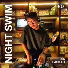 Late Night Disco House Mix | featuring Laskar | NIGHT SWIM 006