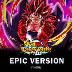 《Dragon Ball Z Dokkan Battle》 -『AGL Limit Breaker Super Saiyan 4 Vegito OST』EPIC VERSION