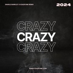 Gnarls Barkley - Crazy (H3ADFUNK REMIX)