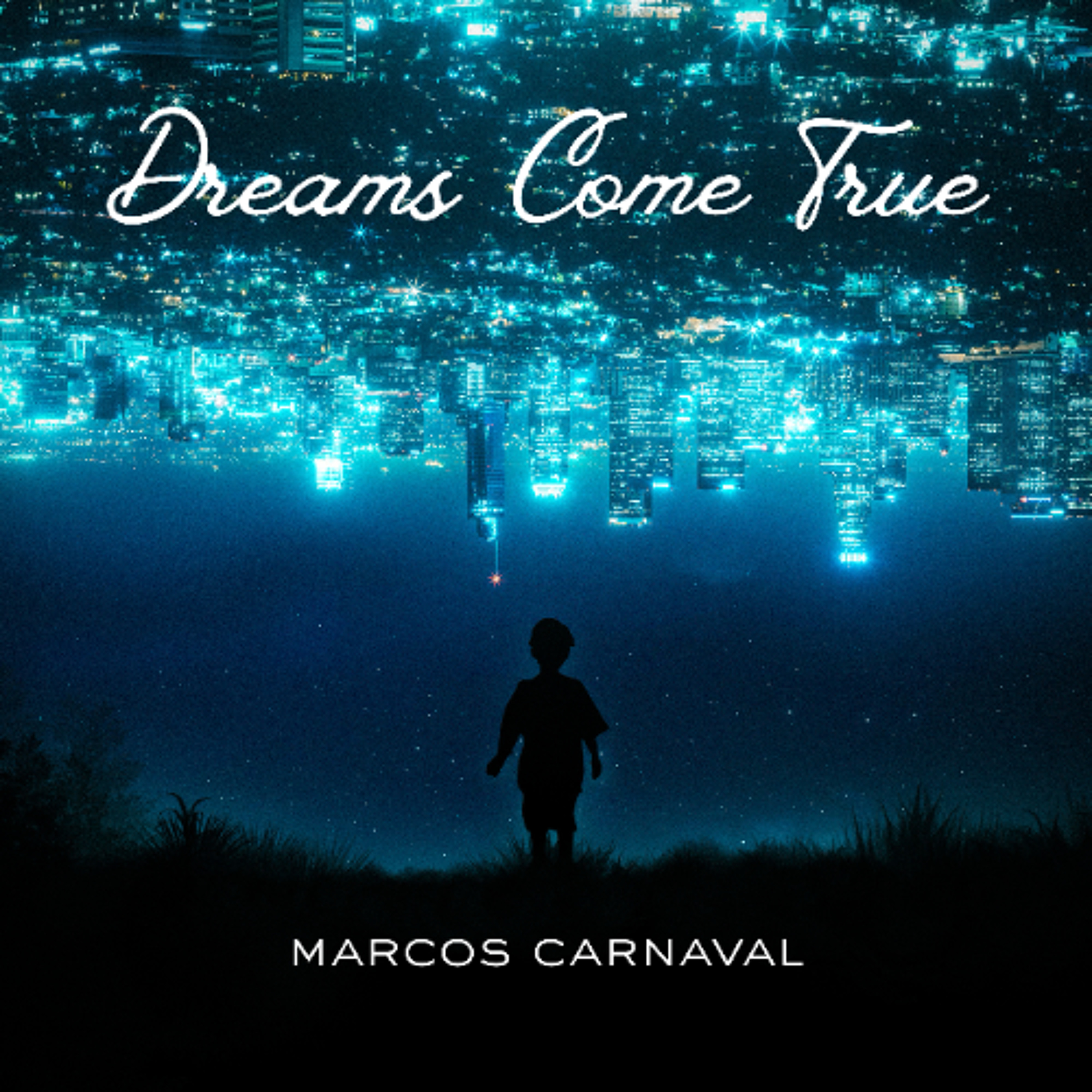 Marcos Carnaval - Dreams Come True (Radio Mix) episode artwork