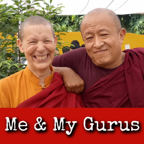 Ep314: Me & My Gurus - Ani Pema
