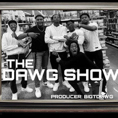 TheDawgShowIntro