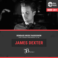 BMR 281 mixed by James Dexter - 22.04.2020