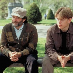 if i ask you about love you'd probably quote me a sonnet - good will hunting