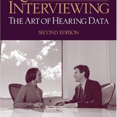 FREE PDF 📒 Qualitative Interviewing: The Art of Hearing Data by  Herbert J. Rubin &