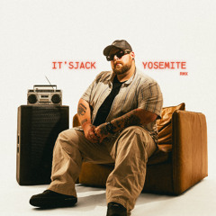 Yosemite ( IT'SJACK REMIX )