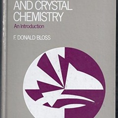 [VIEW] [PDF EBOOK EPUB KINDLE] Crystallography and crystal chemistry; by  F. Donald Bloss 📜